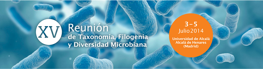 ▪ XV Reunión del Grupo especializado en Taxonomía, Filogenia y Diversidad Microbiana, 3-5 Julio – Alcala de Henares