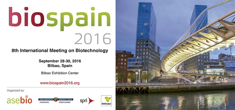 ▪ 8th International meeting in Biotechnology – BIOSPAIN, Bilbao