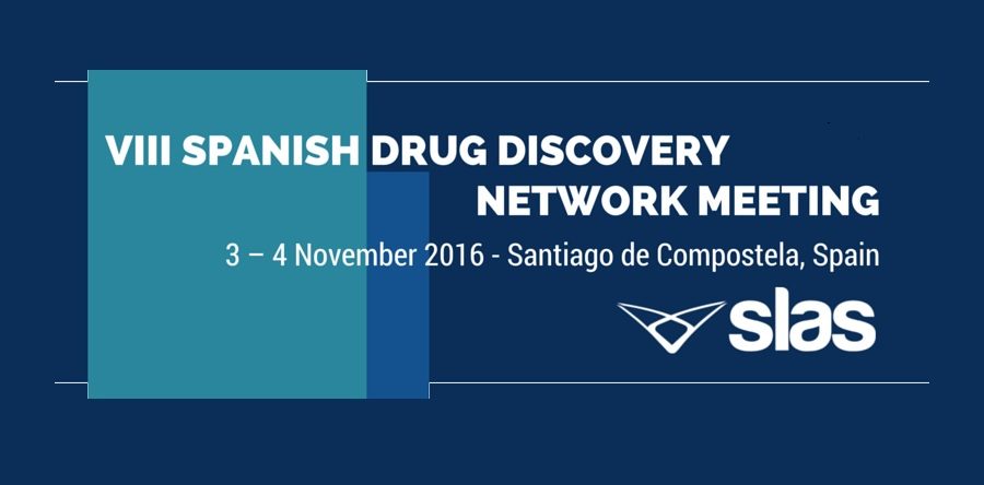 ▪ MEDINA en la VIII Reunión de la Spanish Drug Discovery Network (SDDN) – 3 y 4 de Noviembre – Santiago de Compostella