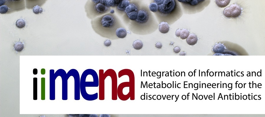 ▪ IIMENA “Integration of Informatics and Metabolic Engineering for the discovery of Novel Antibiotics”
