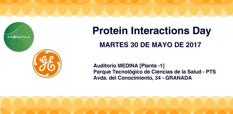 ▪ “Protein Interactions Day” – Auditorio MEDINA – 30 de Mayo – Granada