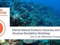 ▪ Marine Natural Products: Discovery and structure elucidation Workshop, June 25-28, Matosinhos- Portugal