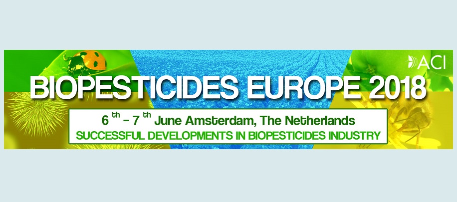 ▪ Biopesticides Europe 2018, 6-7 de Junio, Amsterdam – Países bajos