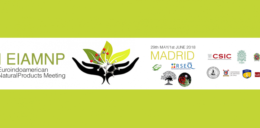▪ I EIAMNP, Euroindoamerican Natural Products Meeting, 29 de Mayo – 1 de Junio 2018, Madrid