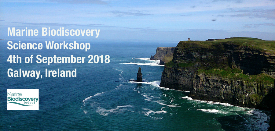 ▪ Marine Biodiscovery Science Workshop, 4th of September – Galway, Ireland