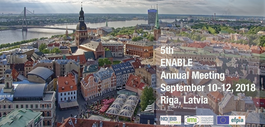 ▪ 5th ENABLE Annual Meeting, September 10-12 – Riga, Latvia