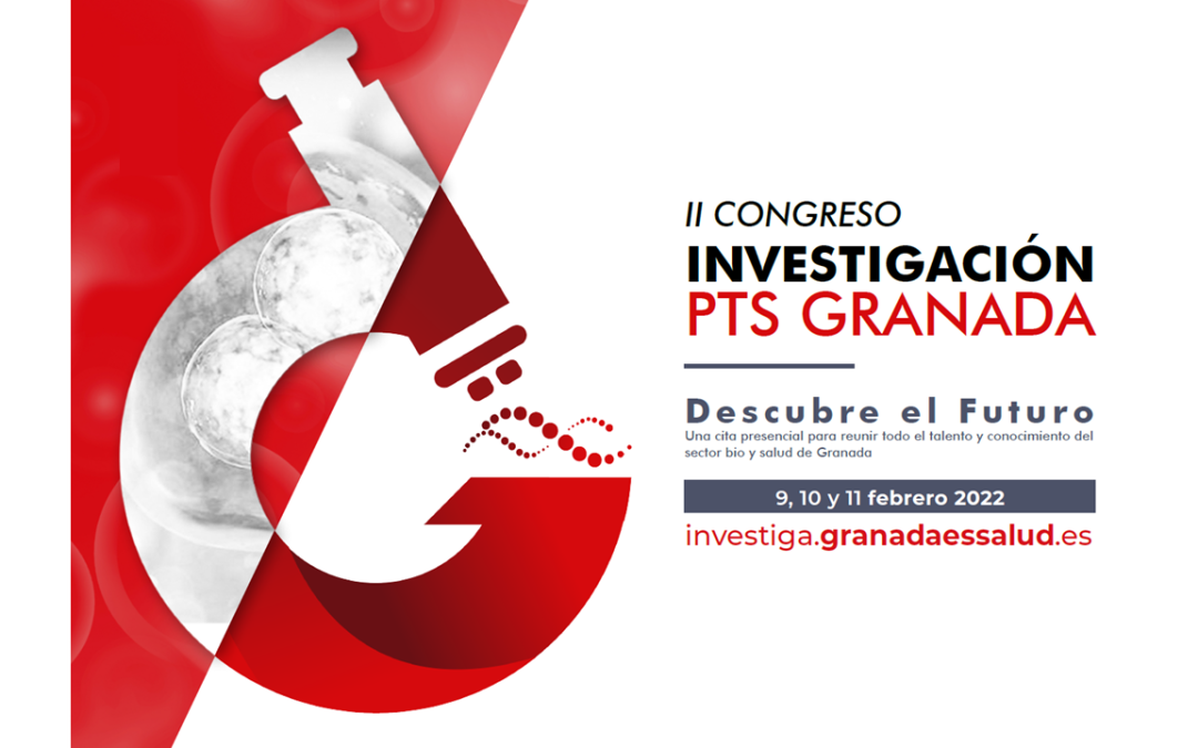 II Congreso Investigación PTS, Granada, 9 – 11 febrero, 2022: