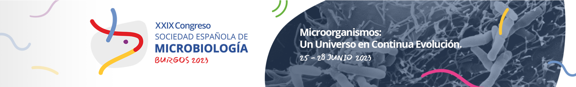 XXIX Congreso Sociedad Española de Microbiología, Burgos, 25 – 28 junio, 2023.