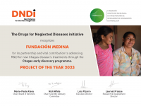 Fundación MEDINA reconocida por su contribución al avance en la investigación y el desarrollo de nuevos tratamientos para la enfermedad de Chagas a través del Programa de descubrimiento temprano en Chagas que ha sido premiado como Proyecto del año 2023 por la DNDi.